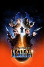 Watch The Adventures of Nexus VI 9movies