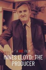 Watch Innes Lloyd: The Producer 9movies