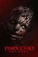Watch Pinocchio: Unstrung 9movies