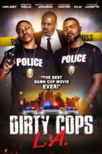 Watch Dirty Cops L.A. 9movies