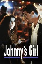 Watch Johnny\'s Girl 9movies