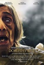 Watch What Happened to Dorothy Bell? 9movies