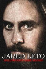 Watch Jared Leto: Hollywood\'s Dark Secret 9movies