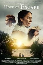 Watch Hope of Escape 9movies