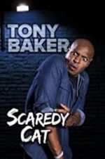 Watch Tony Baker\'s Scaredy Cat 9movies