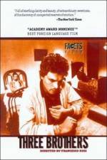 Watch Three Brothers 9movies