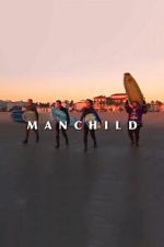 Watch Manchild 9movies