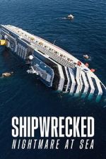 Watch Shipwrecked: Nightmare at Sea 9movies