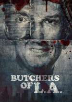 Watch Butchers of L.A. 9movies