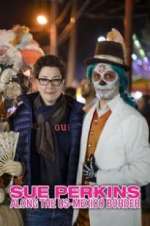 Watch Sue Perkins: Along the US-Mexico Border 9movies