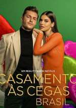 Watch Casamento às Cegas: Brasil 9movies