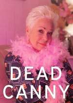 Watch Dead Canny 9movies