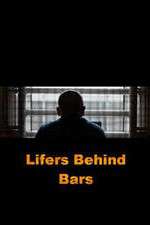 Watch Lifers Behind Bars 9movies