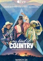Watch My Kind of Country 9movies