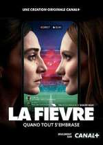 Watch La Fièvre 9movies