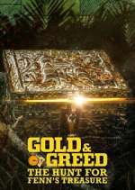 Watch Gold & Greed: The Hunt for Fenn\'s Treasure 9movies