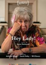 Watch Hey Lady! 9movies