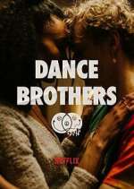 Watch Dance Brothers 9movies