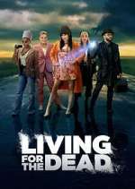 Watch Living for the Dead 9movies