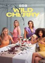 Watch Wild Cherry 9movies