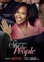 Watch Tyler Perry\'s She the People 9movies