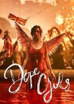 Watch Dope Girls 9movies