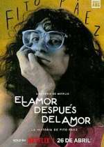 Watch El amor después del amor 9movies