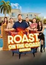 Watch Roast on the Coast - Sverige 9movies