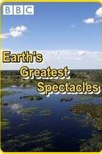 Watch Earths Greatest Spectacles 9movies