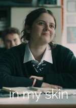 Watch In My Skin 9movies