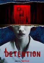Watch Detention 9movies