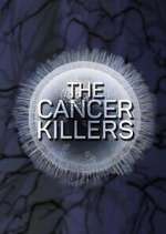 Watch The Cancer Killers 9movies