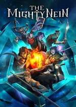 Watch The Mighty Nein 9movies