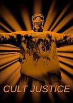 Watch Cult Justice 9movies