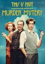 Watch This Is Not a Murder Mystery 9movies