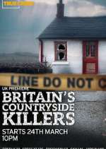 Watch Britain\'s Countryside Killers 9movies