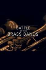 Watch Battle of the Brass Bands 9movies