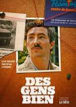 Watch Des gens bien 9movies